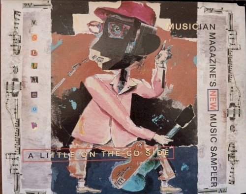 Musician Magazine’s New Music Sampler: A Little on the CD Side, Volume 17