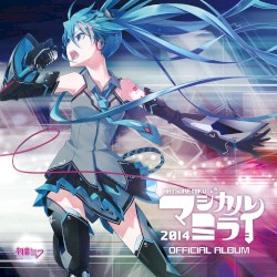 初音ミク「マジカルミライ 2014」OFFICIAL ALBUM