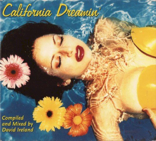 California Dreamin'