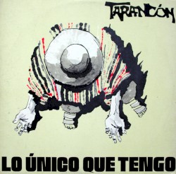 Lo único que tengo