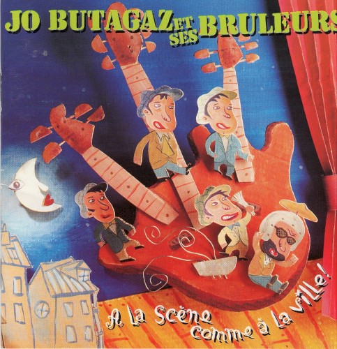 Jo Butagaz et ses Brûleurs