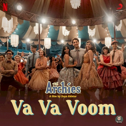 Va Va Voom (From “The Archies”)