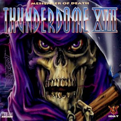 Thunderdome XVII: Messenger of Death