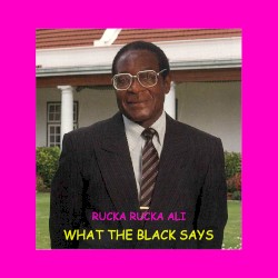 What the Black Says