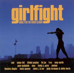 Girlfight: Music from the Motion Picture