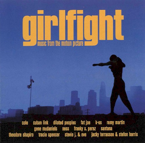 Girlfight: Music from the Motion Picture