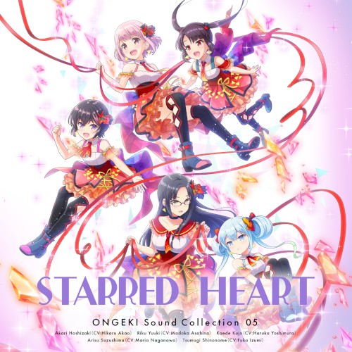 ONGEKI Sound Collection 05 『STARRED HEART』