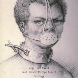 Hush Harbor Mixtape Vol. 1: Doxology