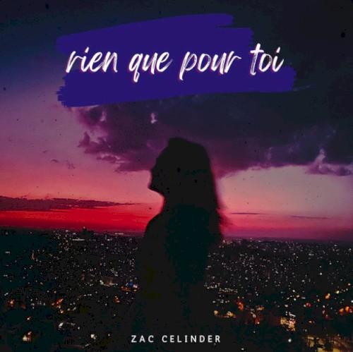 rien que pour toi