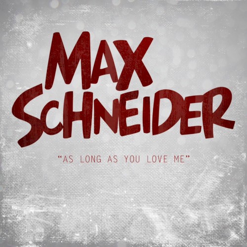 As Long as You Love Me