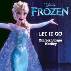 Let It Go (multi‐language medley)