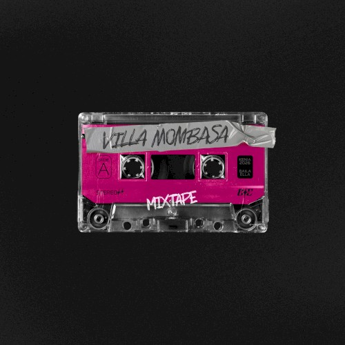 VILLA MOMBASA MIXTAPE