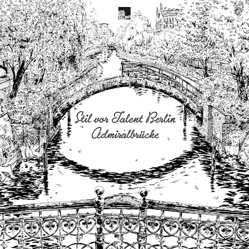 Stil vor Talent Berlin: Admiralbrücke