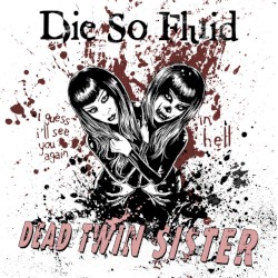 Dead Twin Sister