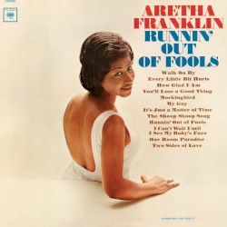 Runnin’ Out of Fools