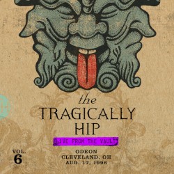 Live From the Vault, Vol. 6: Odeon, Cleveland, OH, Aug. 17, 1996
