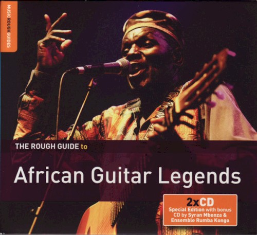 The Rough Guide to African Guitar Legends