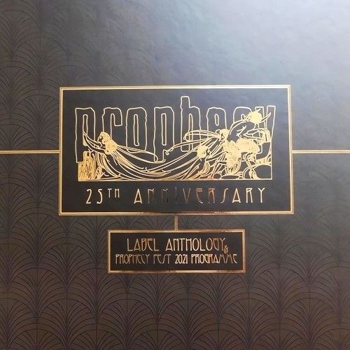 Prophecy – 25th Anniversary – Label Anthology & Prophecy Fest 2021 Programme