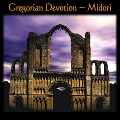 Gregorian Devotion