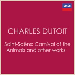 Carnival of the Animals and other works