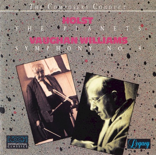 The Composers Conduct - Holst: The Planets Symphony No. 4