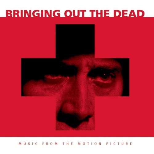 Bringing Out the Dead: Music From the Motion Picture