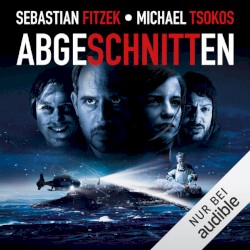 Abgeschnitten