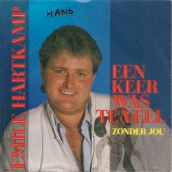 Een keer was te veel / Zonder jou