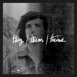 They / Them / Theirs (acoustic version)
