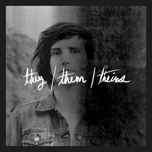 They / Them / Theirs (acoustic version)