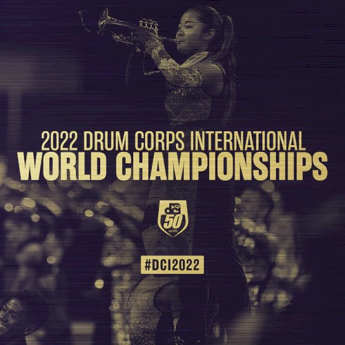 2022 Drum Corps International World Championships