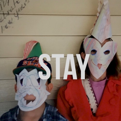 Stay