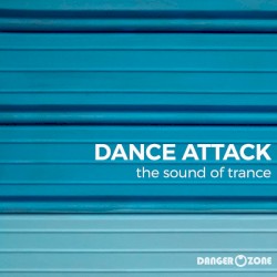 Dance Attack (The Sound Of Trance)