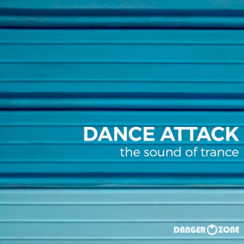 Dance Attack (The Sound Of Trance)