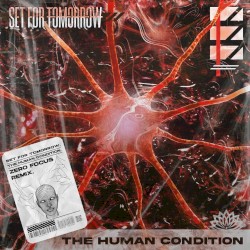 The Human Condition (Zero Focus Remix)