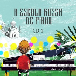 A Escola Russa de Piano 1