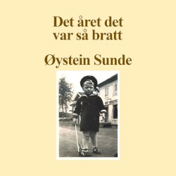 Det året det var så bratt