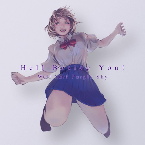 Hell Beside You!