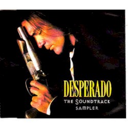 Desperado : The Soundtrack Sampler