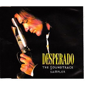 Desperado : The Soundtrack Sampler