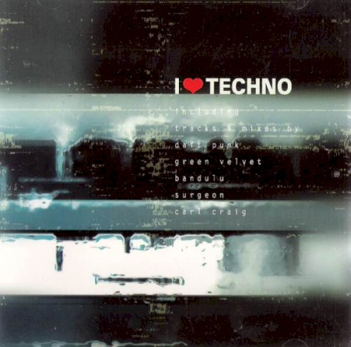I Love Techno 1