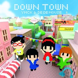 DOWN TOWN