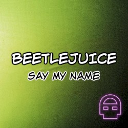 Say My Name