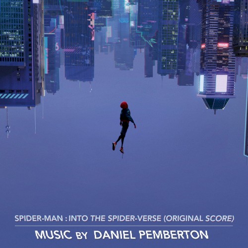Spider‐Man: Into the Spider‐Verse: Original Score