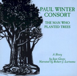 The Man Who Planted Trees