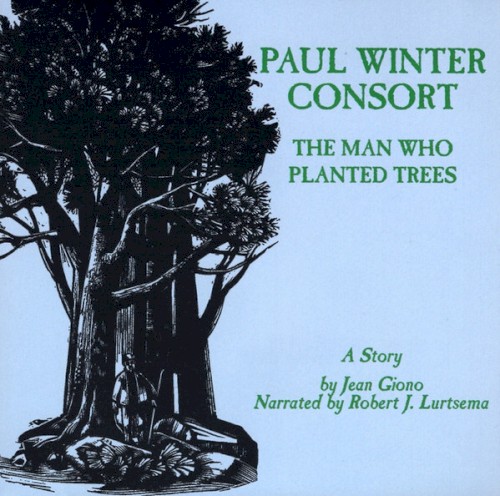 The Man Who Planted Trees