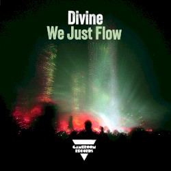 We Just Flow