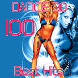 Dance 90 - 100 Best Hits