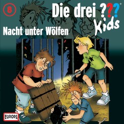 Die drei ??? Kids, Folge 8: Nacht unter Wölfen