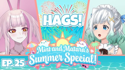 2024-09-16: Mint & Matara's Summer Special #25, “The Final Episode!”